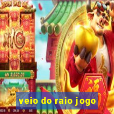 veio do raio jogo